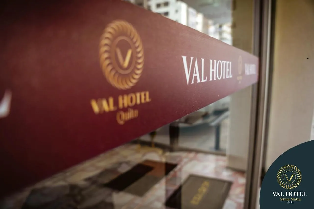 Val Hotel Santamaria Quito Ecuador